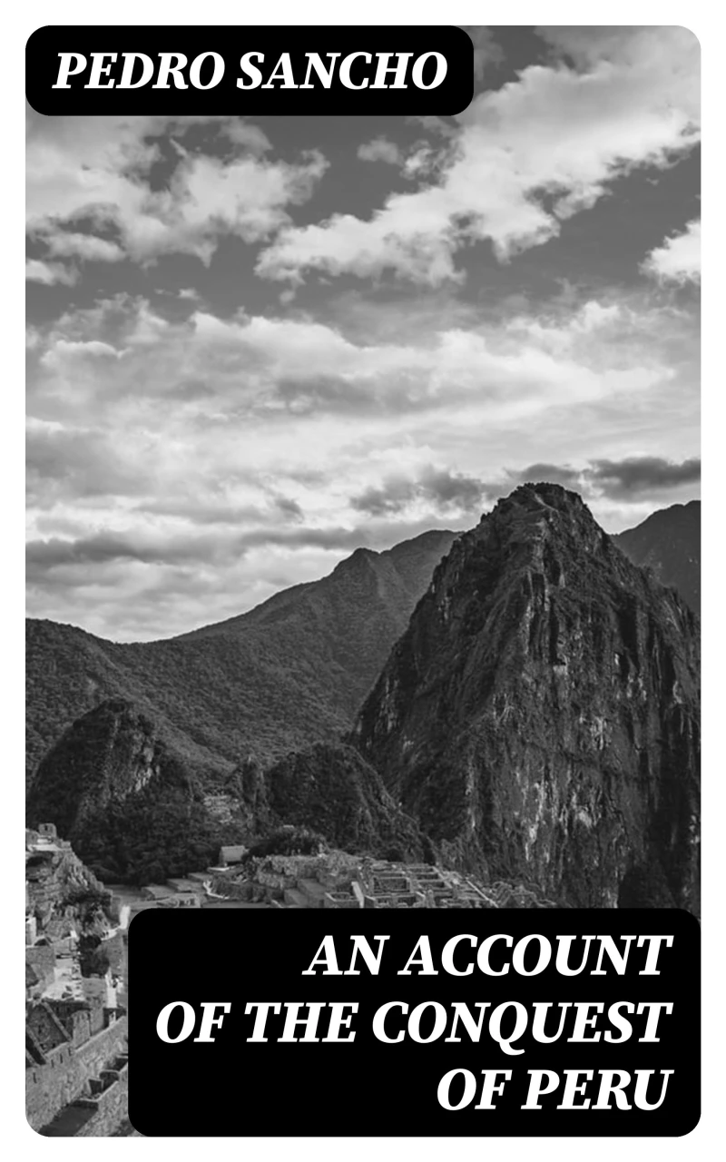 Portada: An Account of the Conquest of Peru