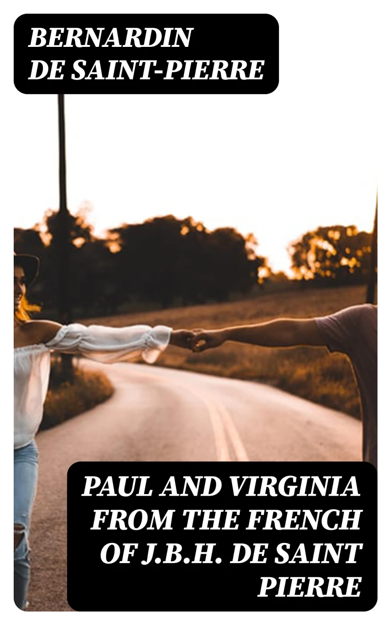 Portada: Paul and Virginia from the French of J.B.H. de Saint Pierre
