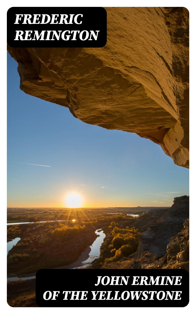 Portada: John Ermine of the Yellowstone