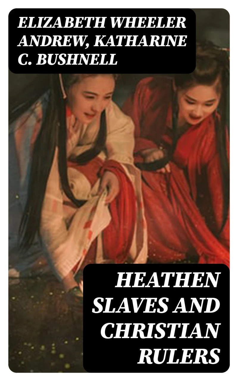 Portada: Heathen Slaves and Christian Rulers