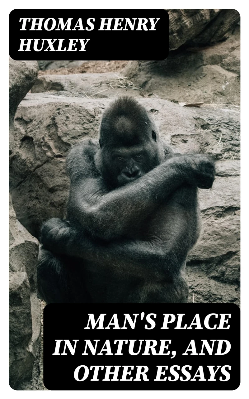 Portada: Man's Place in Nature, and Other Essays