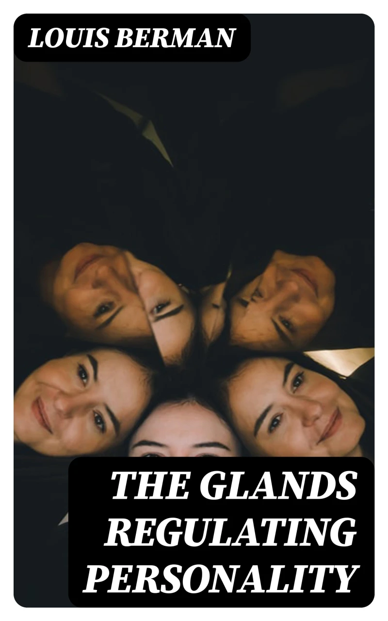 Portada: The Glands Regulating Personality