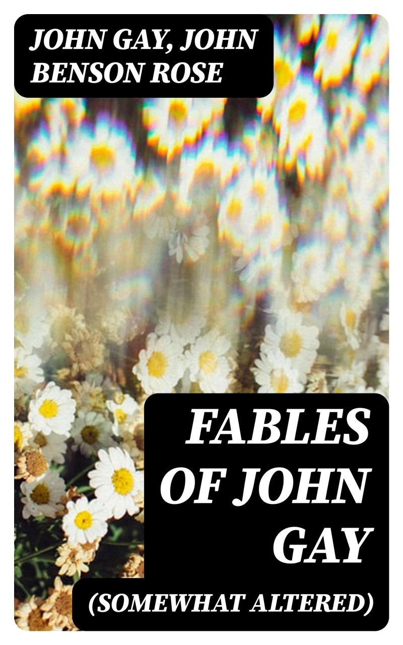 Portada: Fables of John Gay (Somewhat Altered)