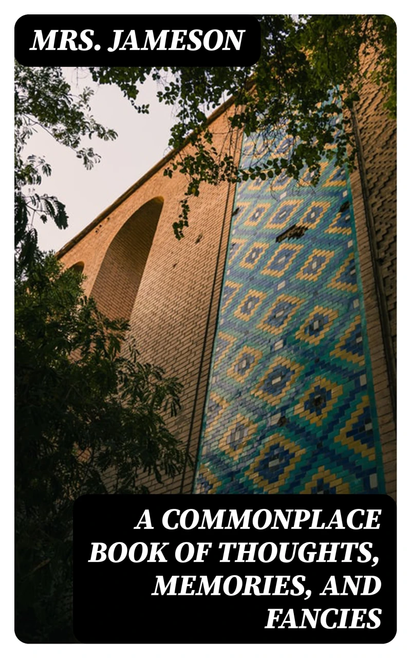 Portada: A Commonplace Book of Thoughts, Memories, and Fancies