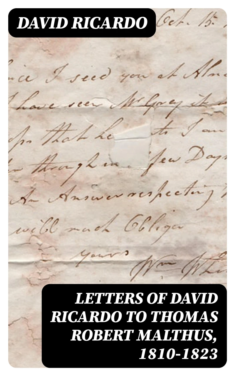 Portada: Letters of David Ricardo to Thomas Robert Malthus, 1810-1823