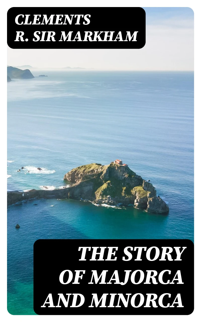 Portada: The Story of Majorca and Minorca