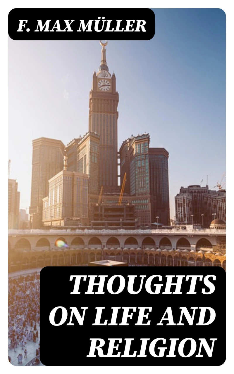 Portada: Thoughts on Life and Religion