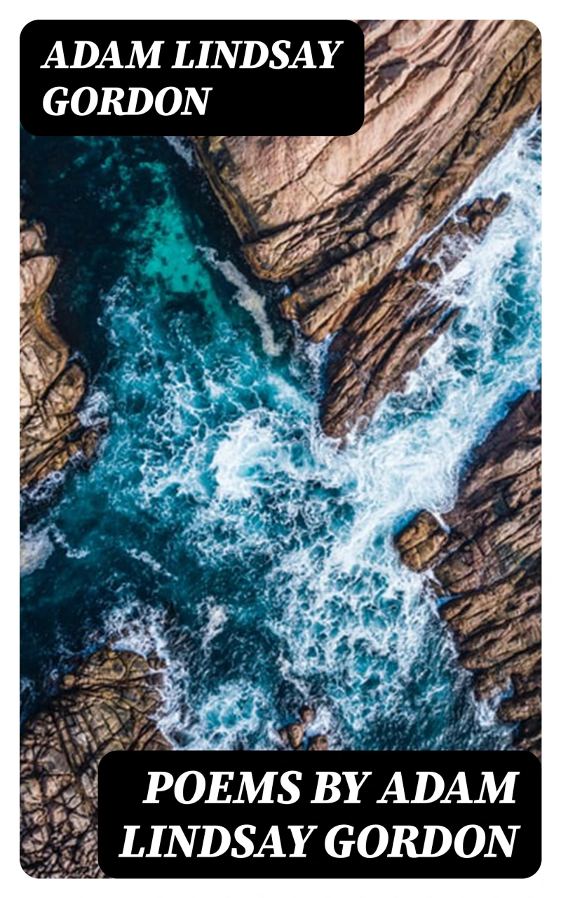 Portada: Poems by Adam Lindsay Gordon