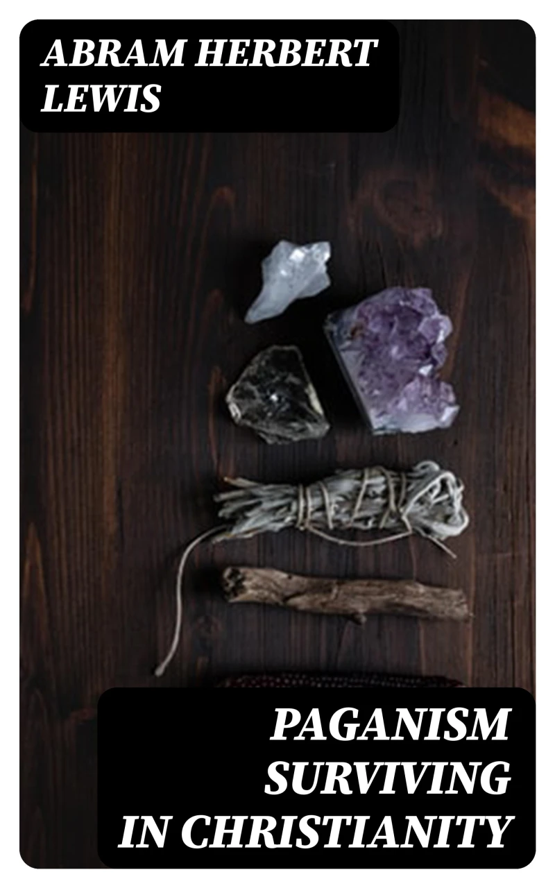 Portada: Paganism Surviving in Christianity