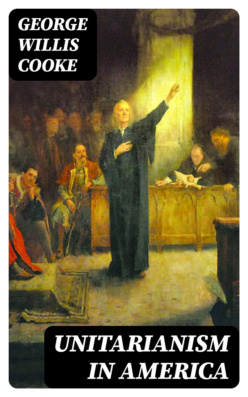 Portada: Unitarianism in America