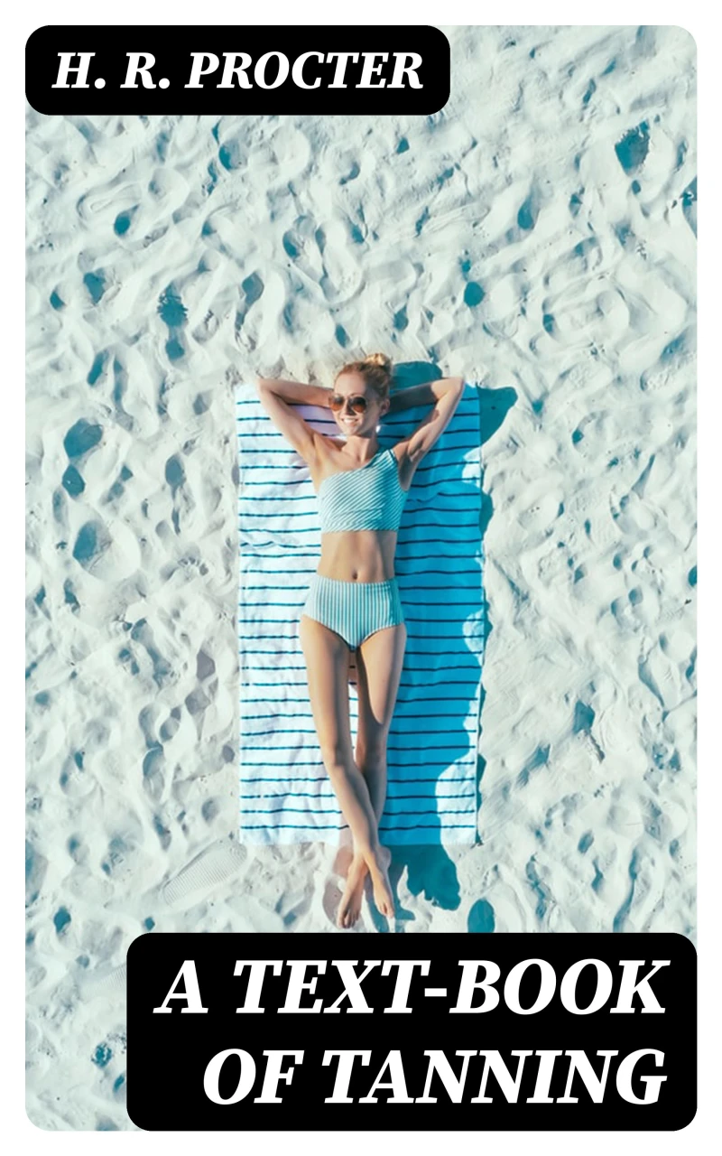 Portada: A Text-book of Tanning