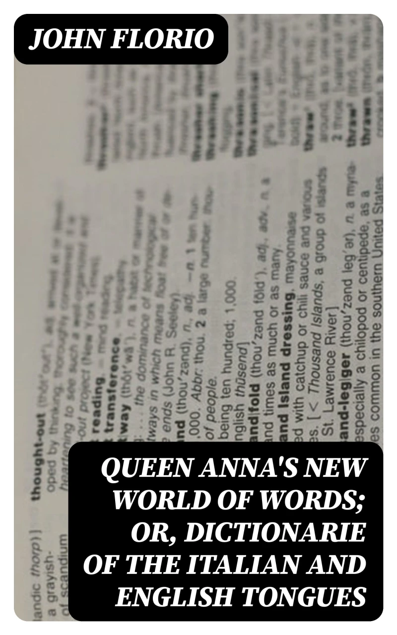 Portada: Queen Anna's New World of Words; or, Dictionarie of the Italian and English Tongues