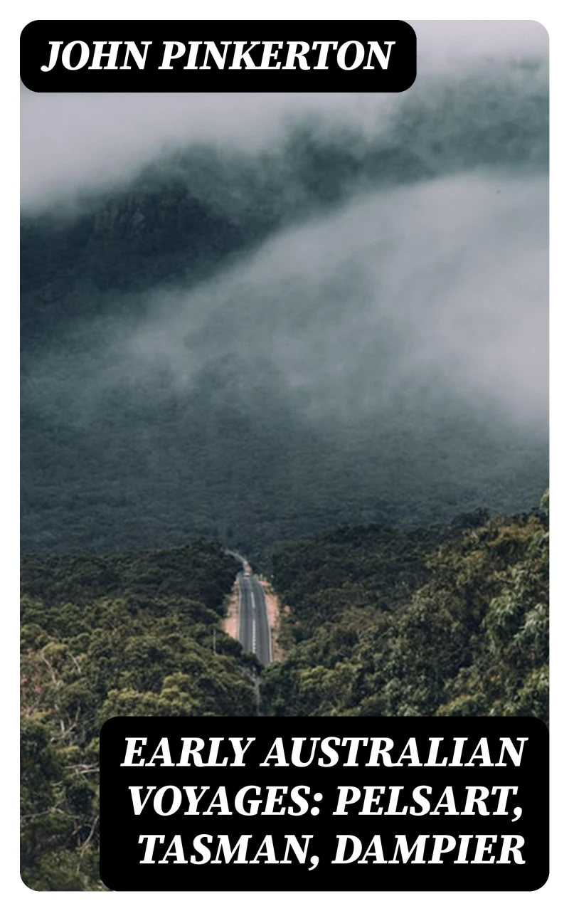 Portada: Early Australian Voyages: Pelsart, Tasman, Dampier