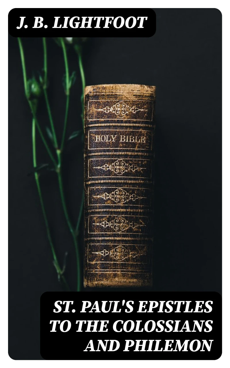Portada: St. Paul's Epistles to the Colossians and Philemon