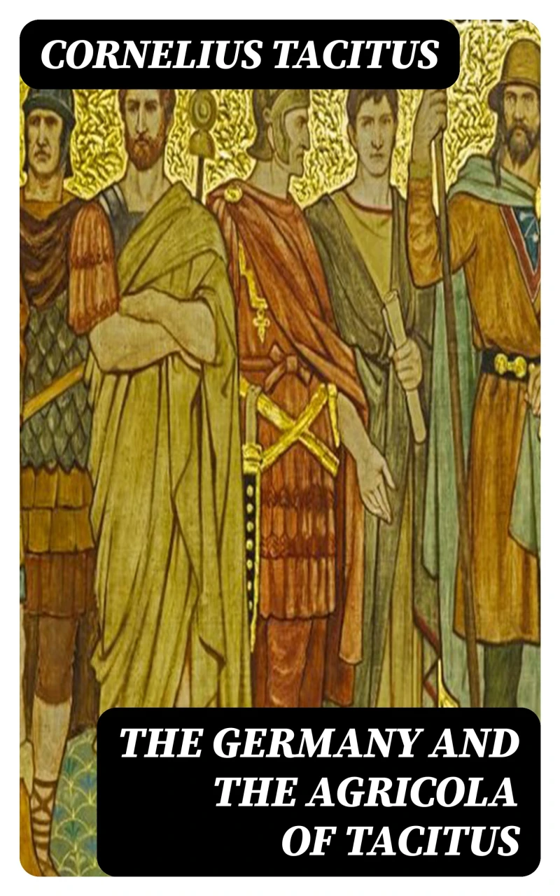 Portada: The Germany and the Agricola of Tacitus