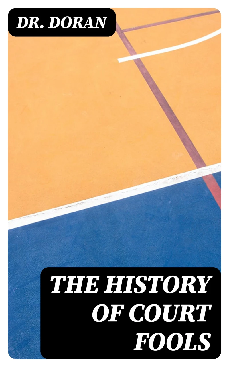 Portada: The History of Court Fools