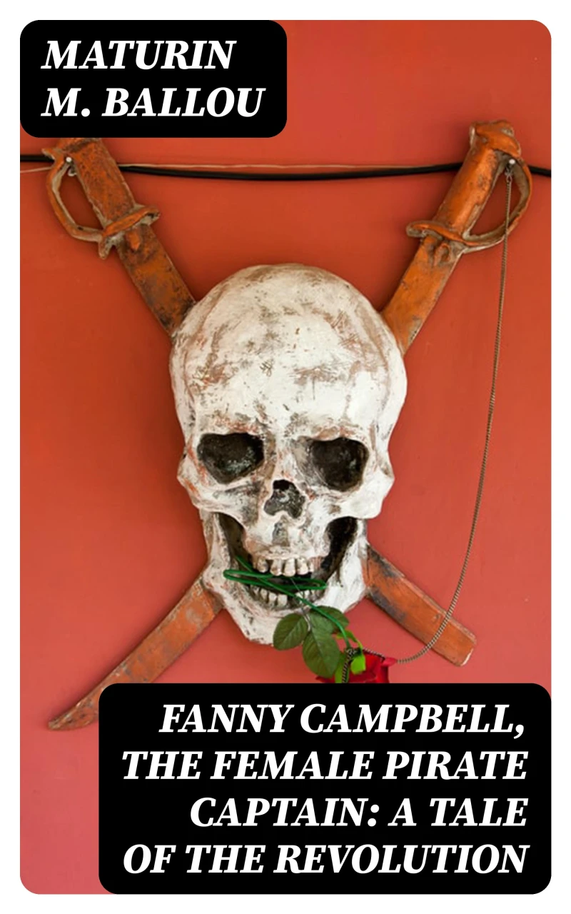 Portada: Fanny Campbell, The Female Pirate Captain: A Tale of The Revolution