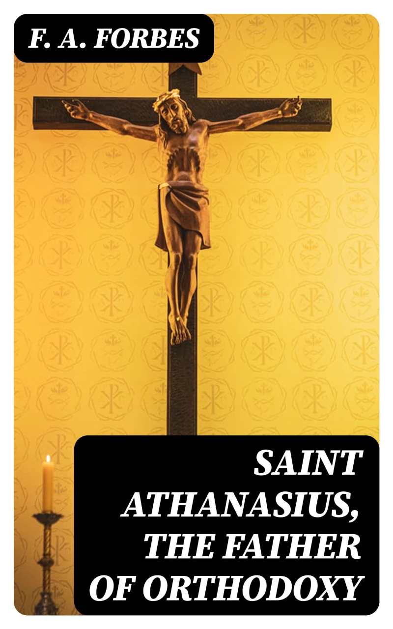 Portada: Saint Athanasius, the Father of Orthodoxy