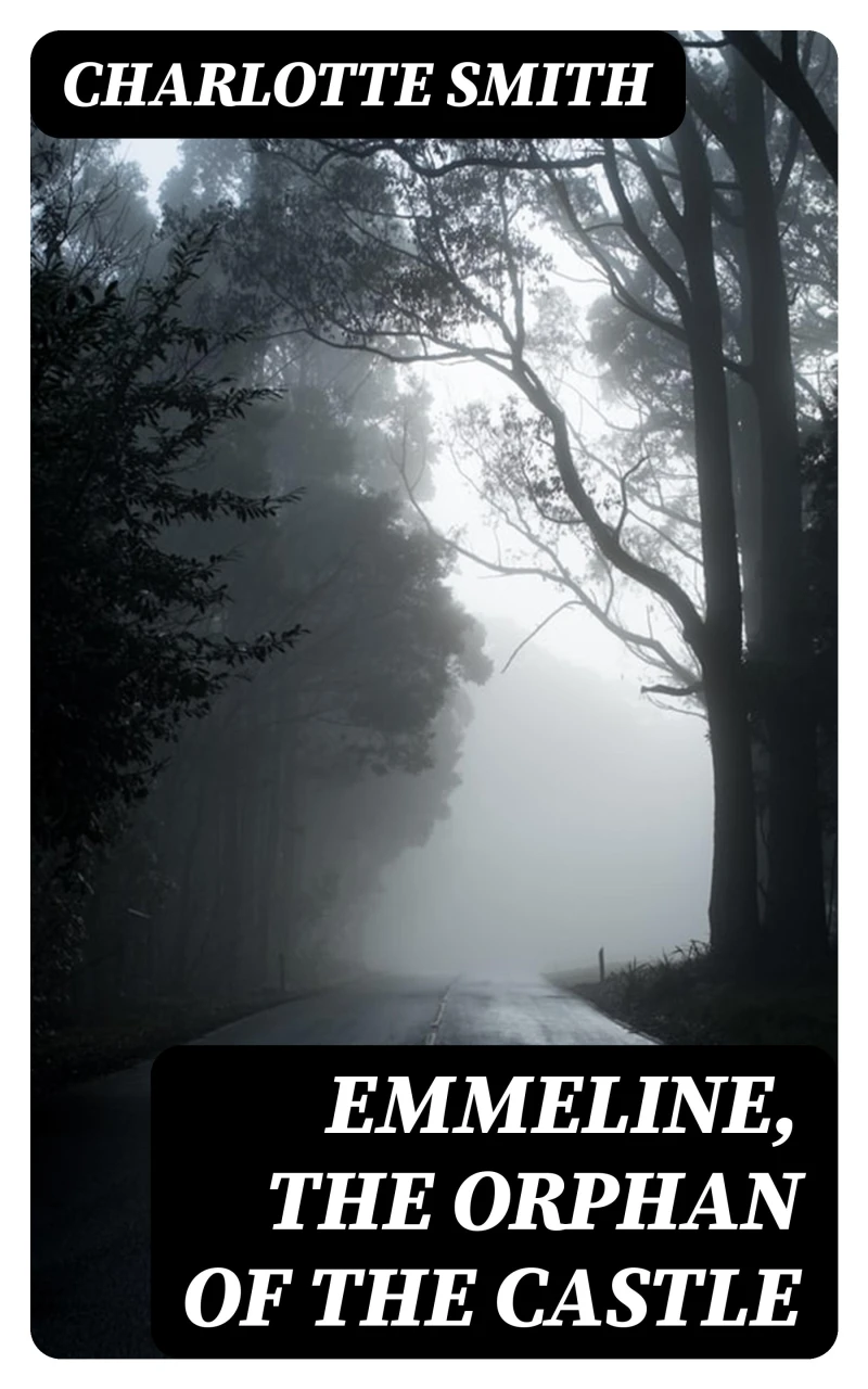 Portada: Emmeline, the Orphan of the Castle