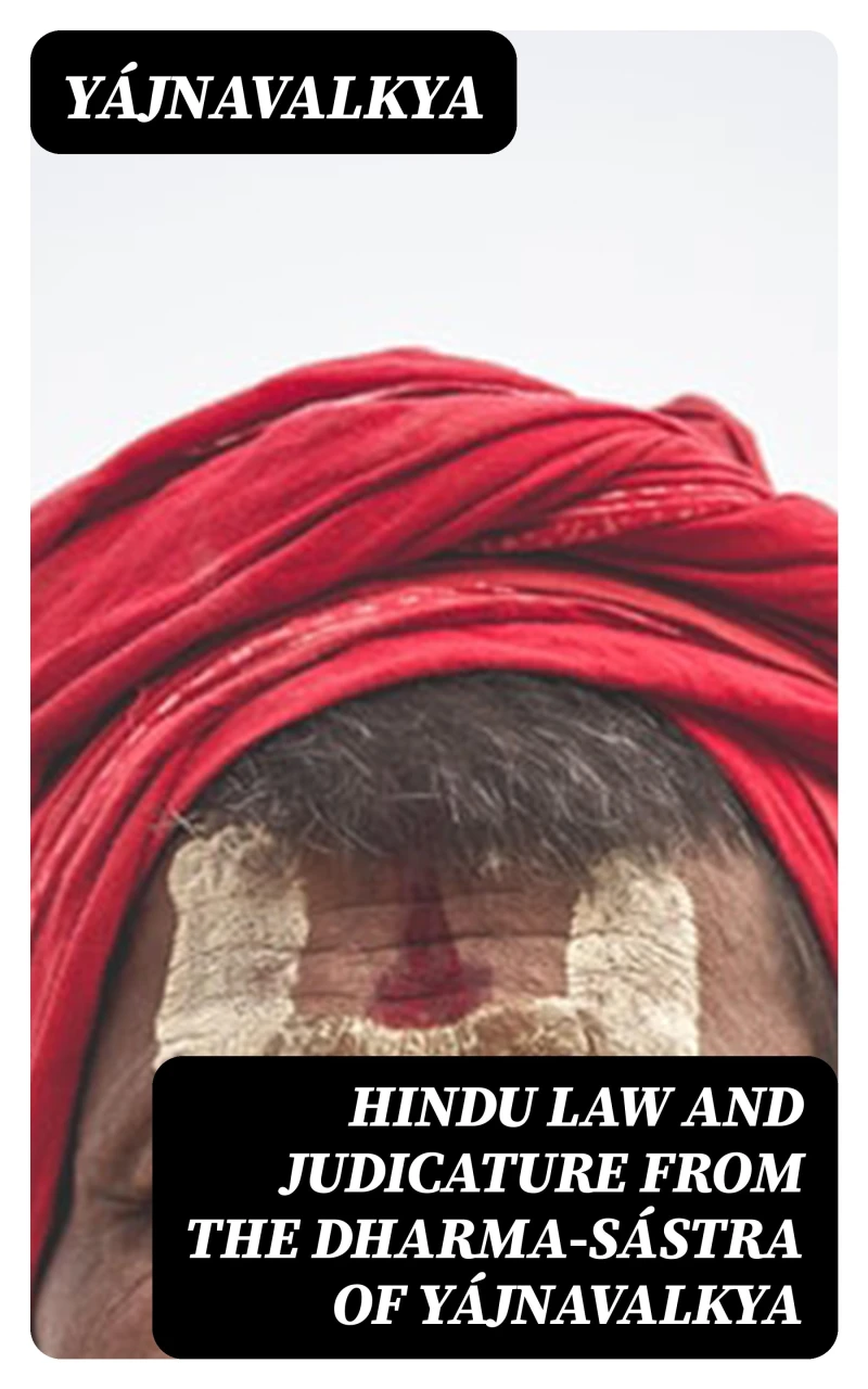 Portada: Hindu Law and Judicature from the Dharma-Sástra of Yájnavalkya
