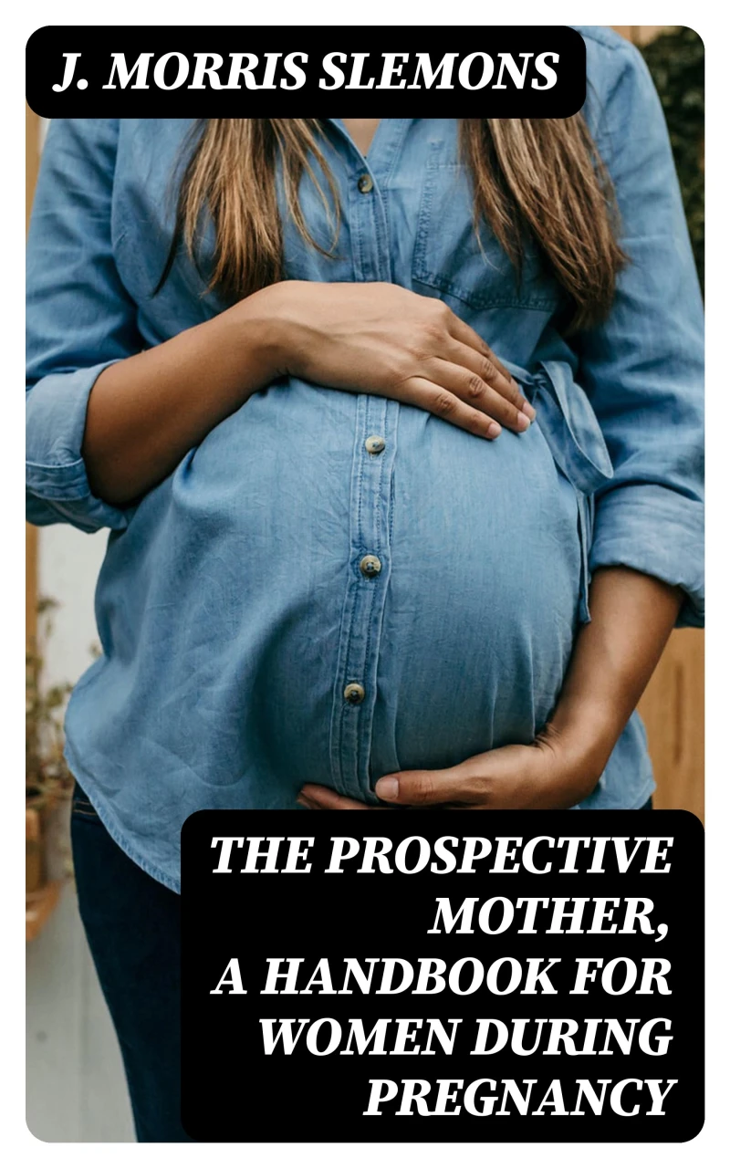 Portada: The Prospective Mother, a Handbook for Women During Pregnancy