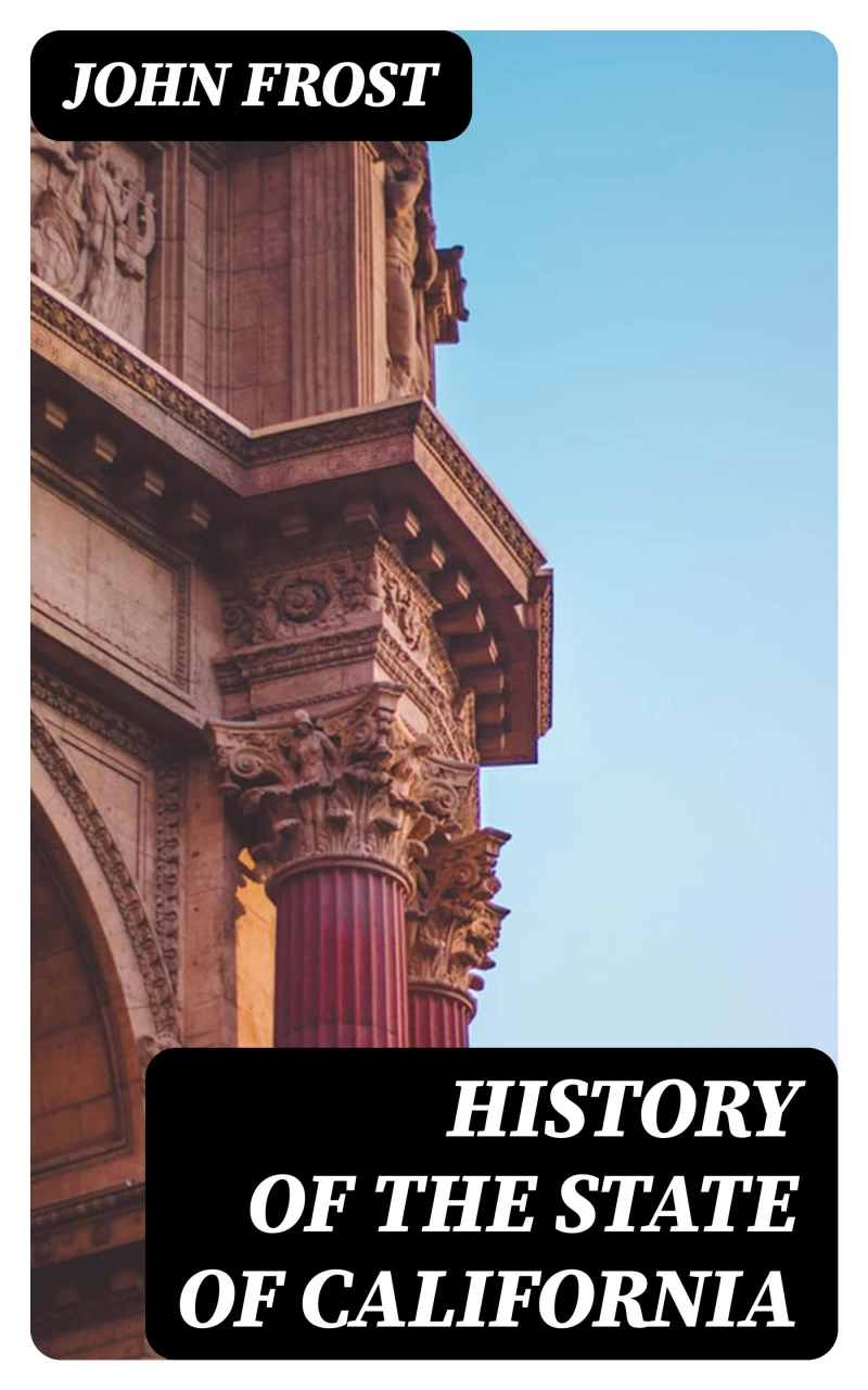 Portada: History of the State of California