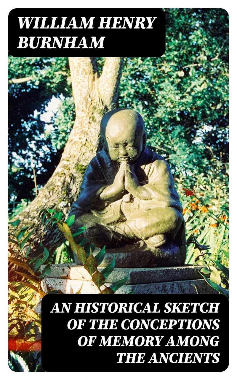 Portada: An Historical Sketch of the Conceptions of Memory among the Ancients