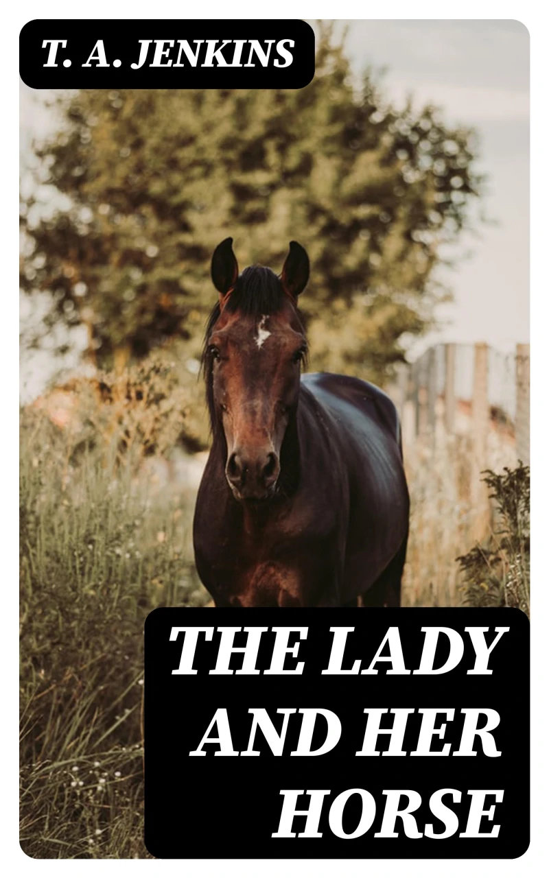 Portada: The Lady and Her Horse