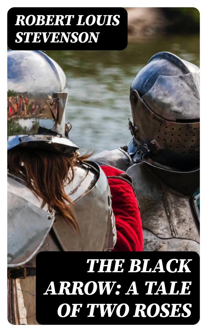 Portada: The Black Arrow: A Tale of Two Roses