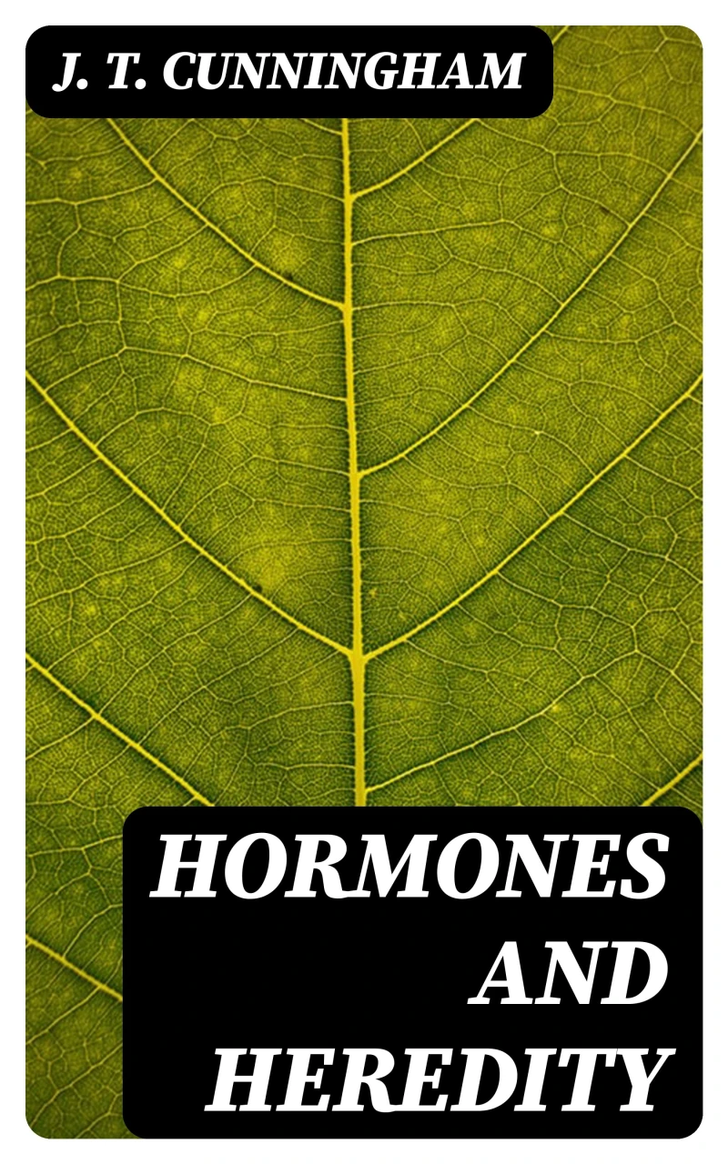 Portada: Hormones and Heredity