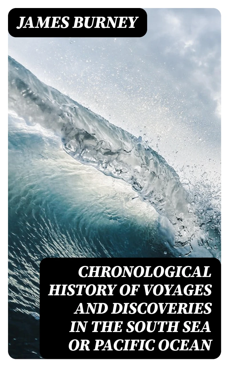 Portada: Chronological History of Voyages and Discoveries in the South Sea or Pacific Ocean