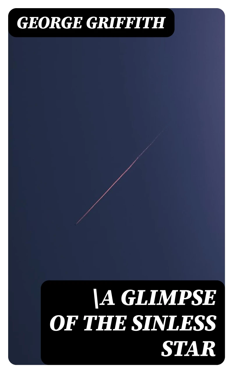 Portada: \\\\\\\\\\\\\\\\\\\\\\\\\\\\\\\\A Glimpse of the Sinless Star