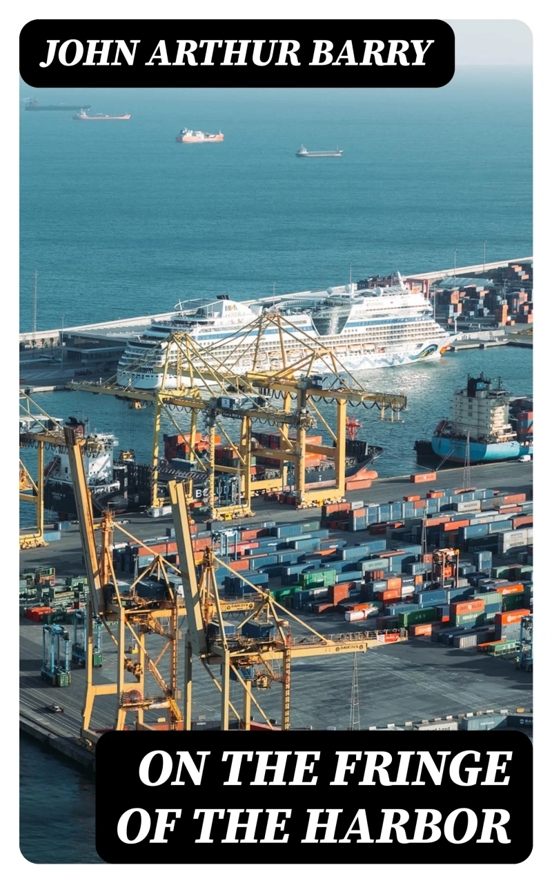 Portada: On the Fringe of the Harbor