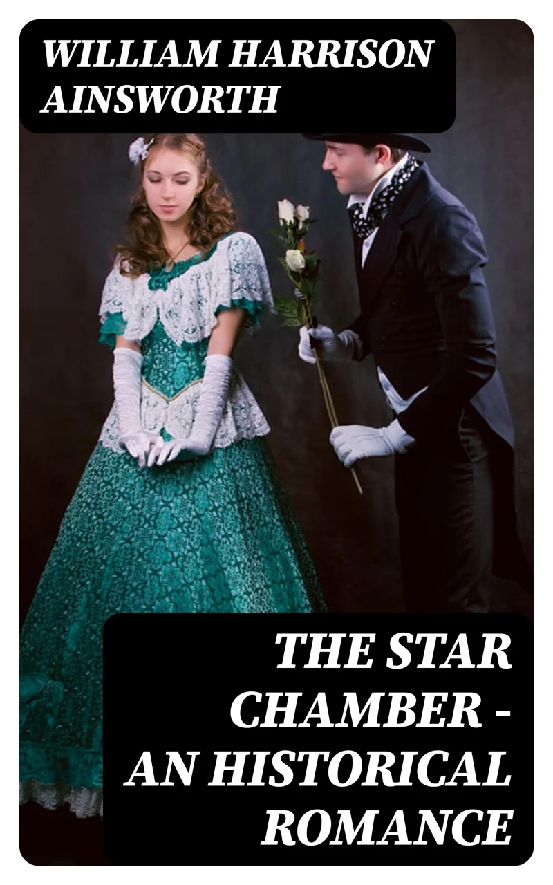 Portada: The Star Chamber - An Historical Romance