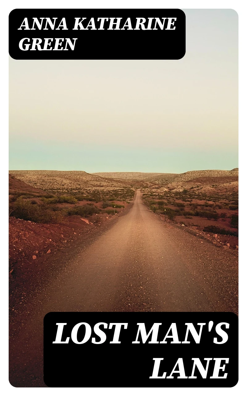 Portada: Lost Man's Lane