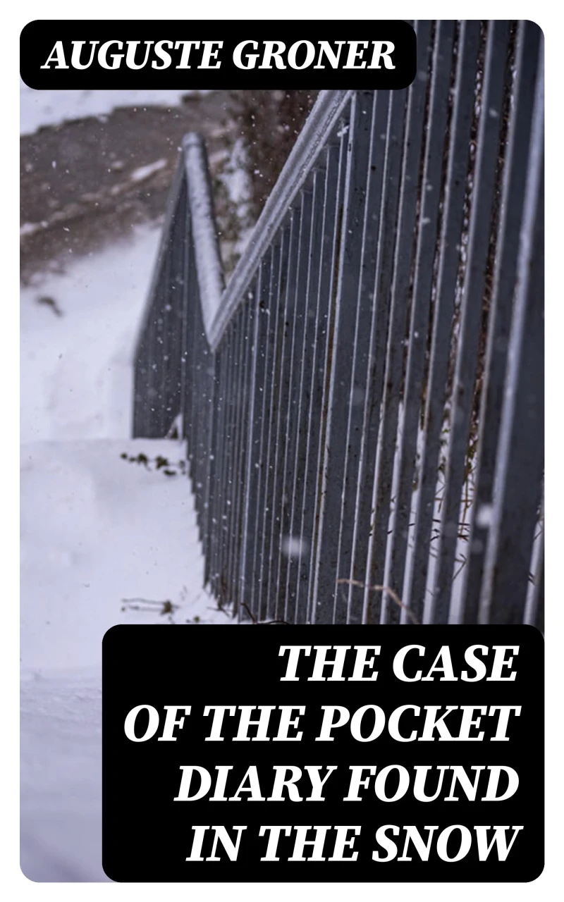 Portada: The Case of the Pocket Diary Found in the Snow