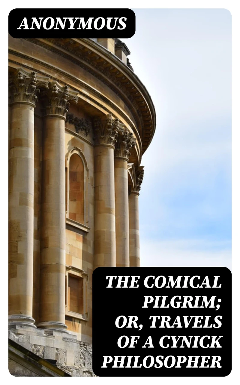Portada: The Comical Pilgrim; or, Travels of a Cynick Philosopher