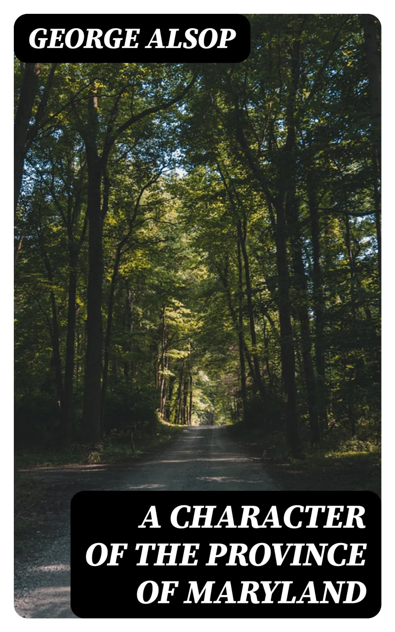 Portada: A Character of the Province of Maryland