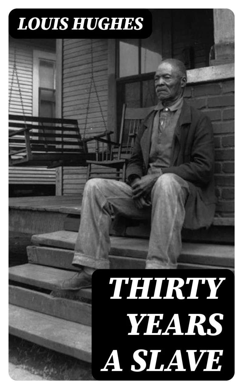 Portada: Thirty Years a Slave