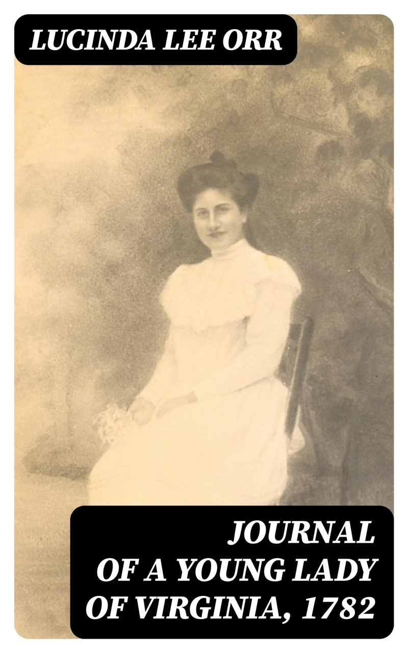 Portada: Journal of a Young Lady of Virginia, 1782