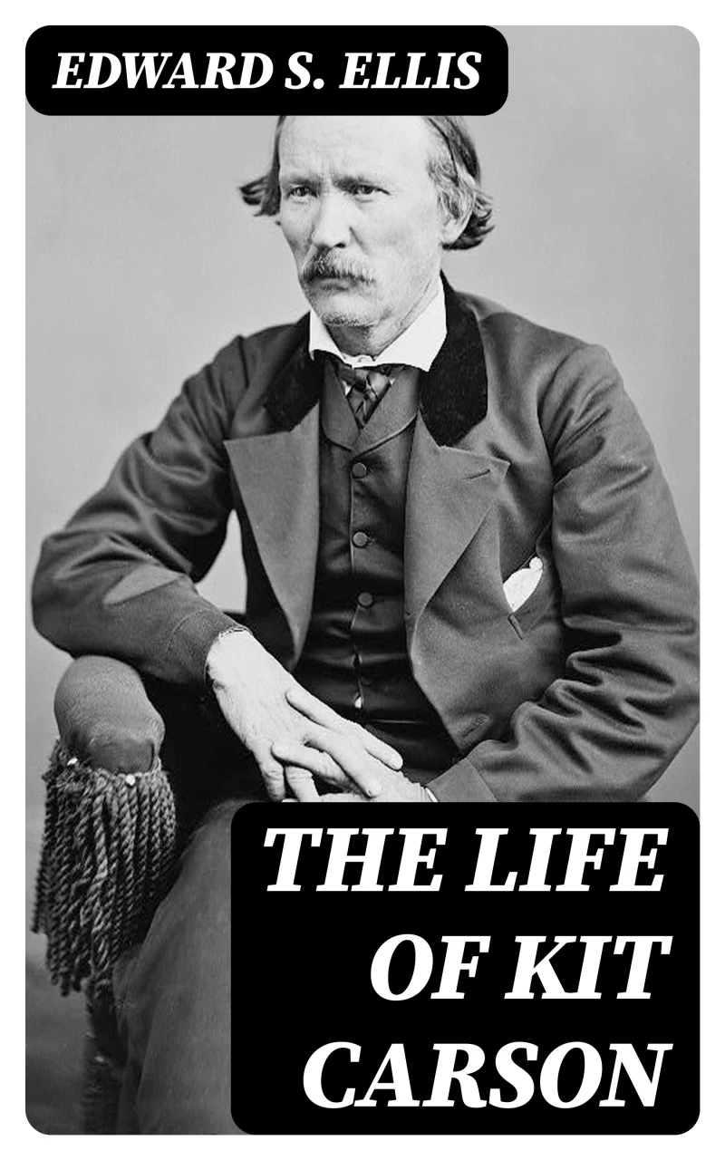 Portada: The Life of Kit Carson