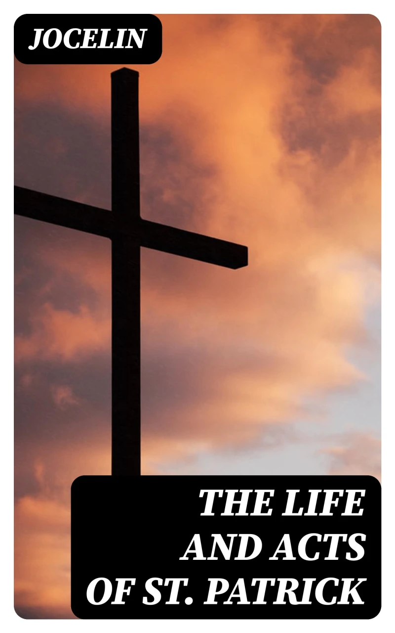 Portada: The Life and Acts of St. Patrick