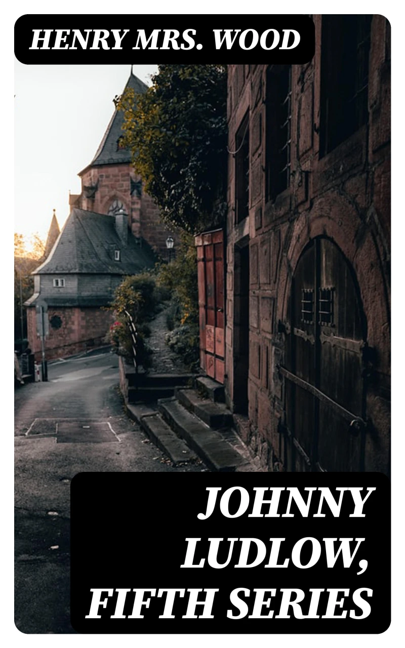 Portada: Johnny Ludlow, Fifth Series