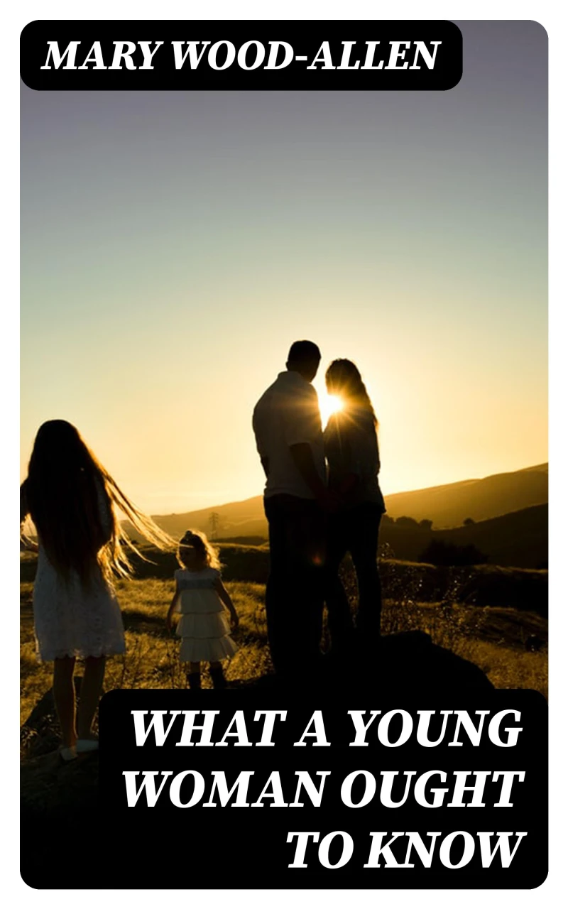 Portada: What a Young Woman Ought to Know