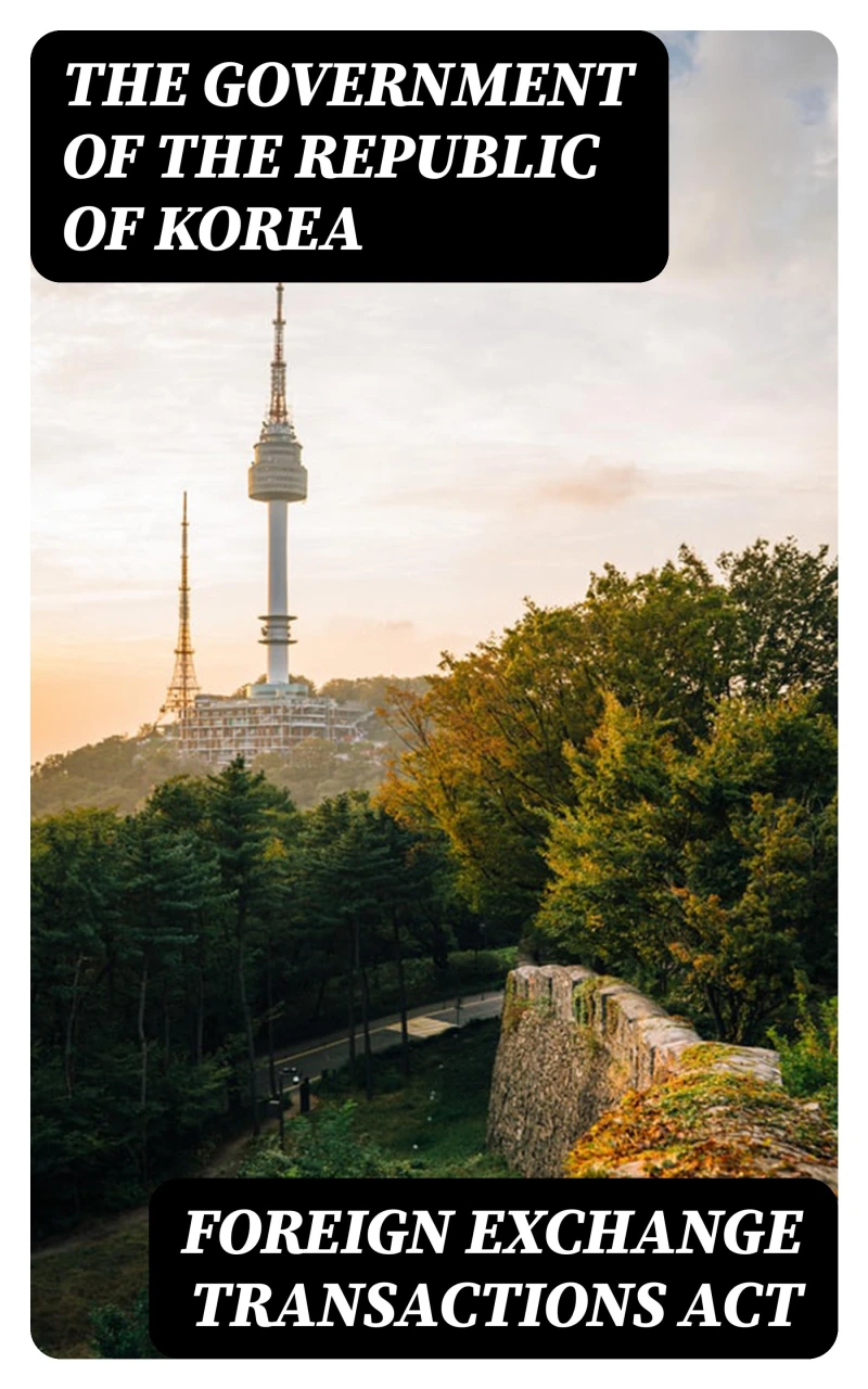Portada: Foreign Exchange Transactions Act