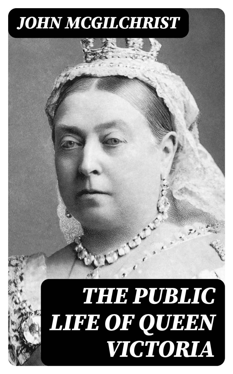 Portada: The Public Life of Queen Victoria