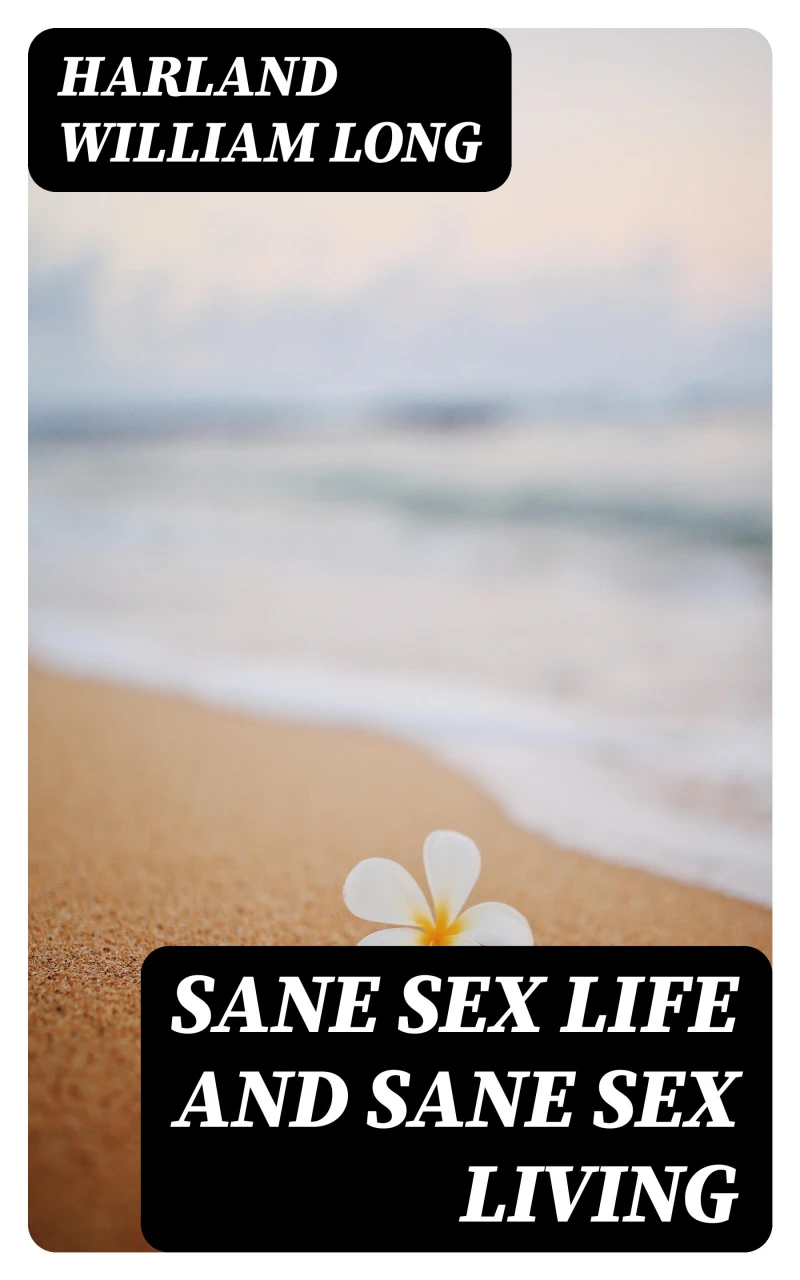 Portada: Sane Sex Life and Sane Sex Living