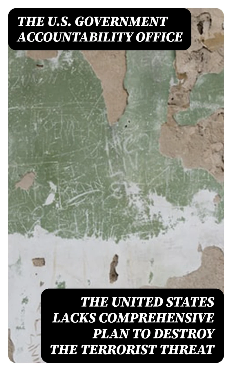 Portada: The United States Lacks Comprehensive Plan to Destroy the Terrorist Threat
