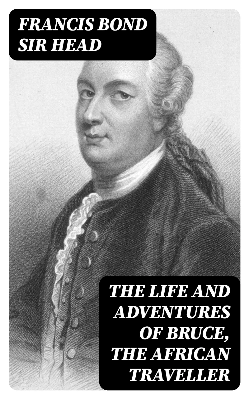 Portada: The Life and Adventures of Bruce, the African Traveller