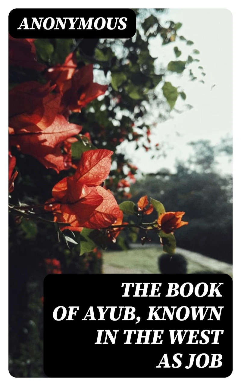 Portada: The Book of Ayub, known in the west as Job